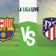 FC Barcelona &ndash; Atletico Madrid: Tipp, Prognose und Quote (23/04/2023)