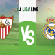 Sevilla &ndash; Real Madrid: Tipp, Prognose und Quote (27/05/2023)